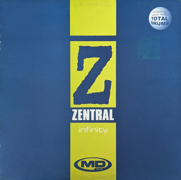 Zentral : Infinity / Total Drums (12")
