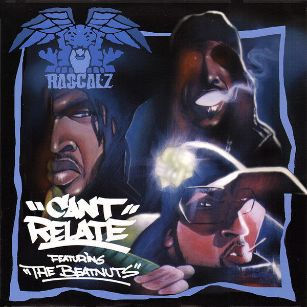 Rascalz : Cant Relate (12")