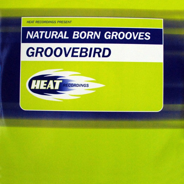 Natural Born Grooves : Groovebird (12")