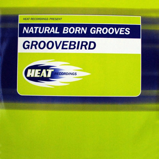 Natural Born Grooves : Groovebird (12")