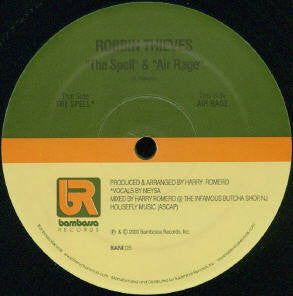 Robbin Thieves : The Spell / Air Rage (12")
