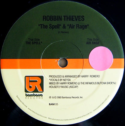 Robbin Thieves : The Spell / Air Rage (12")