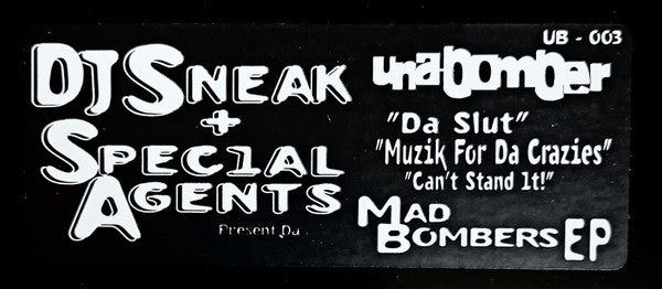 DJ Sneak + Special Agents : Mad Bombers EP (12", EP)