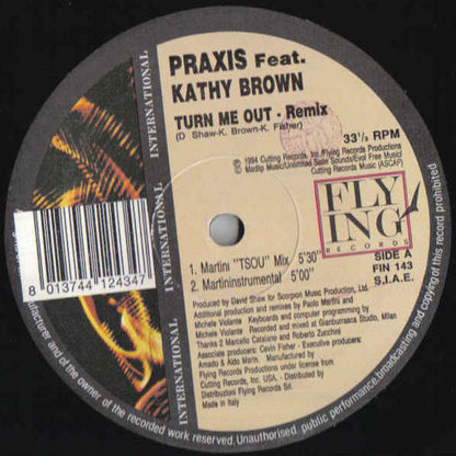 Praxis (2) Feat. Kathy Brown : Turn Me Out - Remix (12")