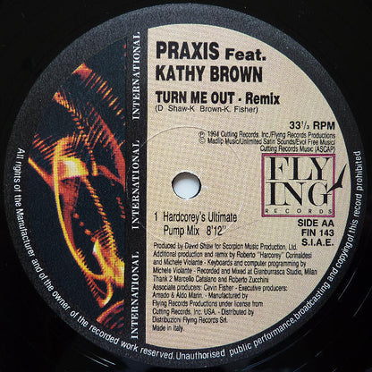 Praxis (2) Feat. Kathy Brown : Turn Me Out - Remix (12")