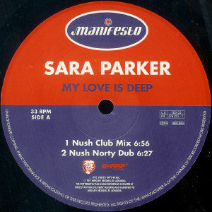 Sara Parker : My Love Is Deep (12")