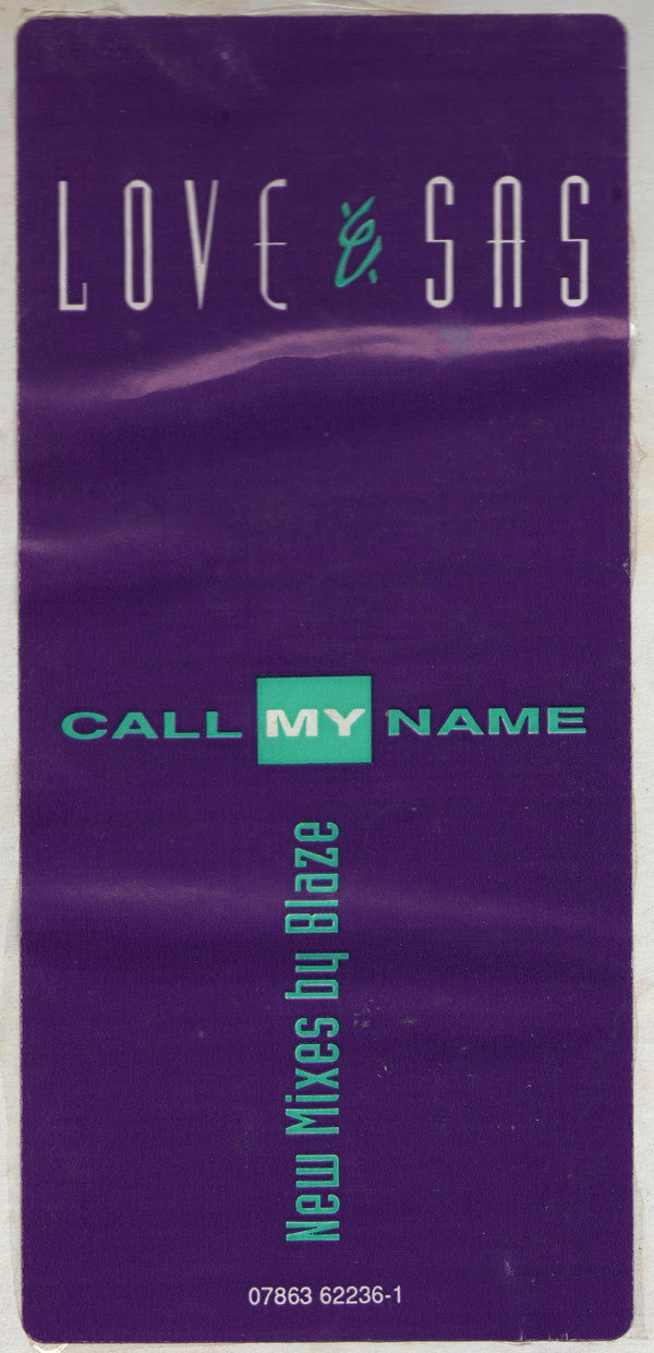 Love & Sas : Call My Name (12")