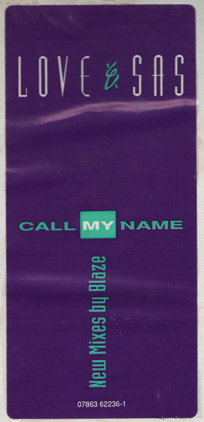 Love & Sas : Call My Name (12")