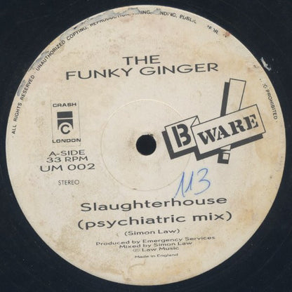 The Funky Ginger : Slaughterhouse (12")