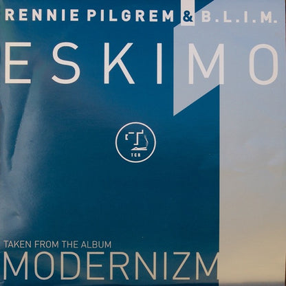 Rennie Pilgrem & B.L.I.M. : Eskimo (12")
