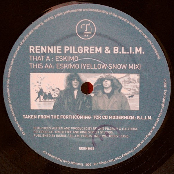 Rennie Pilgrem & B.L.I.M. : Eskimo (12")
