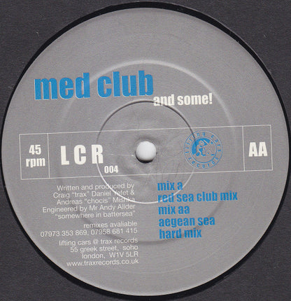 Med Club : And Some! (12")