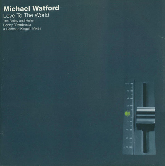 Michael Watford : Love To The World (2x12", Promo)