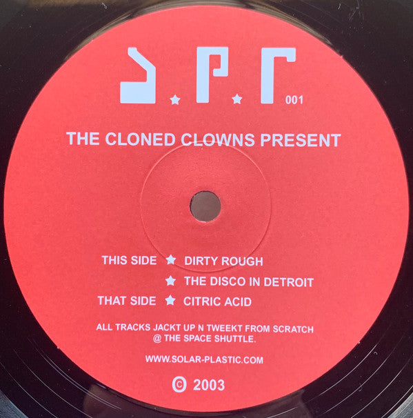 Cloned Clowns : Dirty Rough (12")