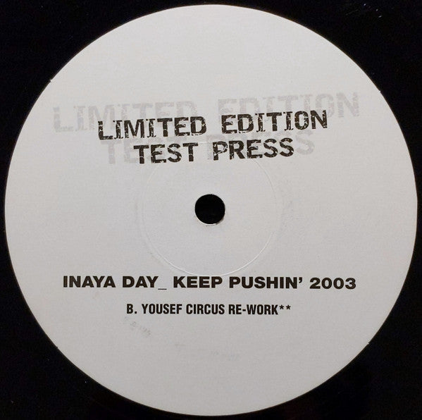 Inaya Day : Keep Pushin' 2003 (12", Ltd, TP)