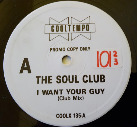 Soul Club : I Want Your Guy (12", Promo)