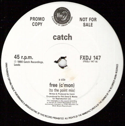 Catch (2) : Free (C'Mon) (12", Promo)