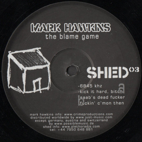 Mark Hawkins : The Blame Game (12")