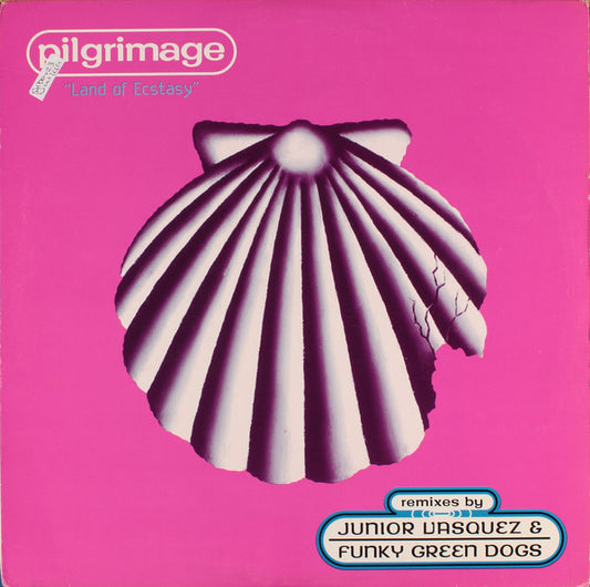 Pilgrimage : Land Of Ecstasy (12")