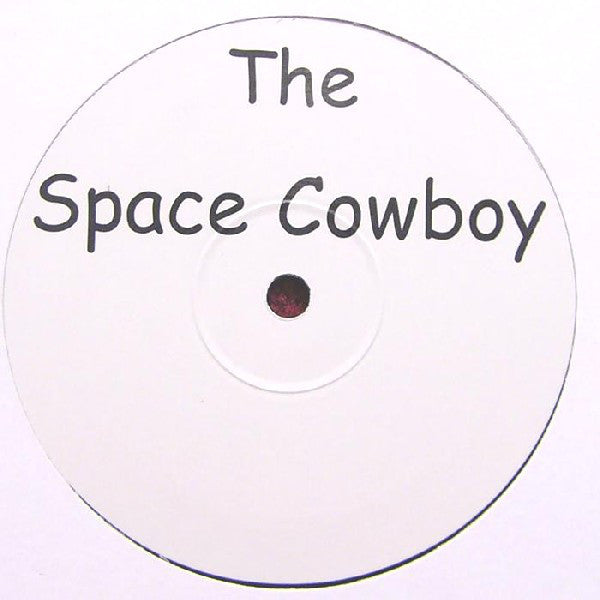Space Cowboy : Space Cowboy (12")