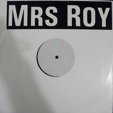 Mrs. Roy : Mrs Roy #1 (12")