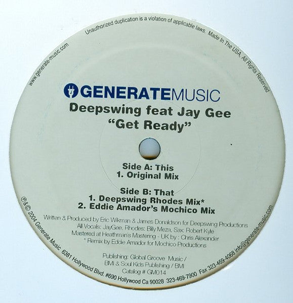 Deepswing* Feat Jay Gee : Get Ready (12")