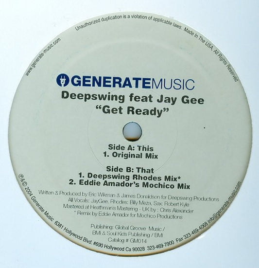 Deepswing* Feat Jay Gee : Get Ready (12")