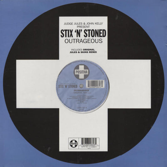 Judge Jules & John Kelly Present Stix 'N' Stoned : Outrageous (12", Single)