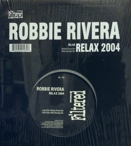 Robbie Rivera : Relax 2004 (12")