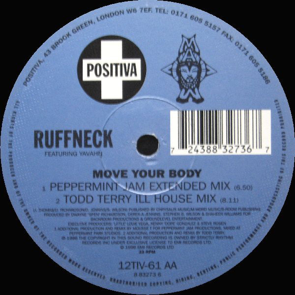 Ruffneck Featuring Yavahn : Move Your Body (12")