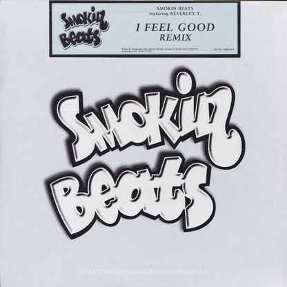Smokin Beats Featuring Beverley T.* : I Feel Good Remix (12")