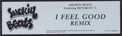 Smokin Beats Featuring Beverley T.* : I Feel Good Remix (12")