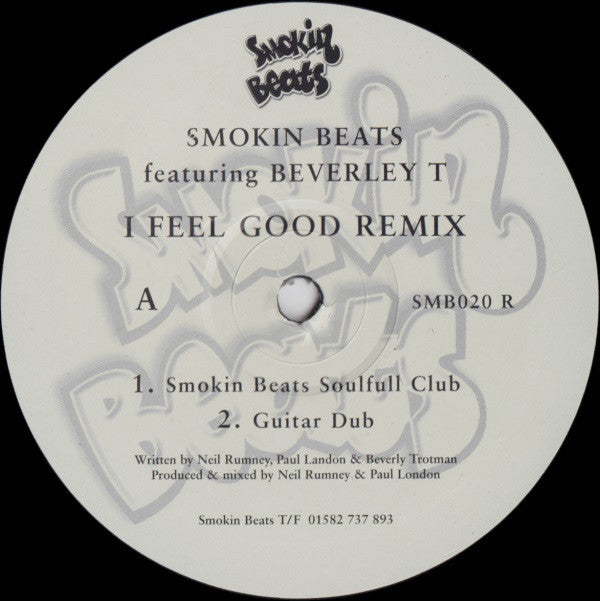 Smokin Beats Featuring Beverley T.* : I Feel Good Remix (12")
