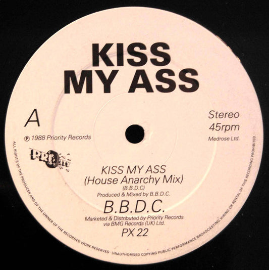 The Boozin' Bang'n' Dance Crew : Kiss My Ass (12")