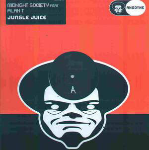 Midnight Society Feat. Alan T : Jungle Juice (12")