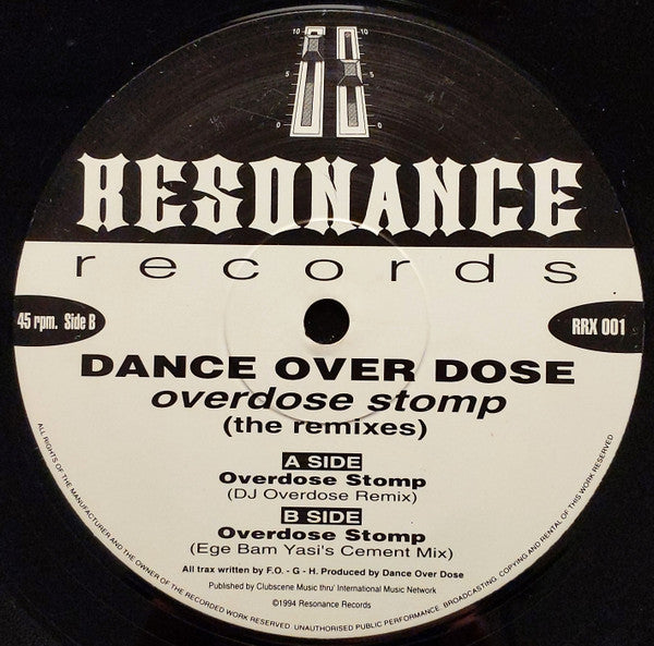 Dance Over Dose* : Overdose Stomp (The Remixes) (12")