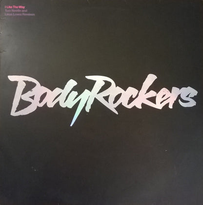 BodyRockers : I Like The Way (12", Promo)