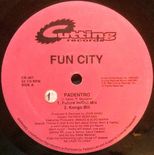 Fun City : Padentro (12")