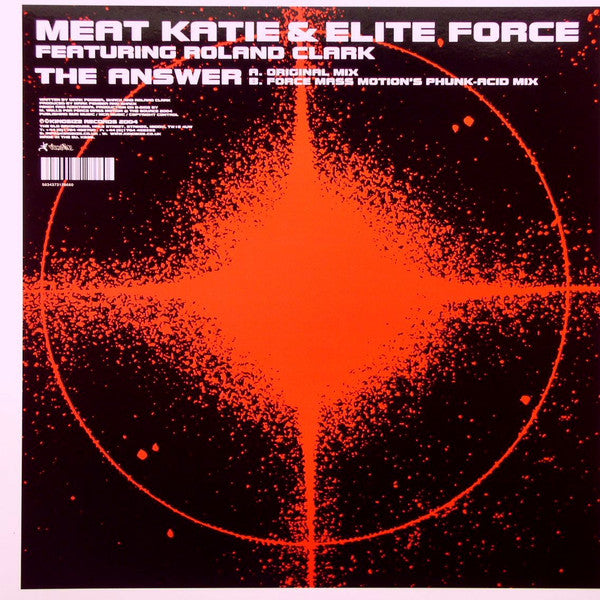 Meat Katie & Elite Force Featuring Roland Clark : The Answer (12")