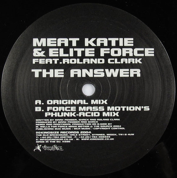 Meat Katie & Elite Force Featuring Roland Clark : The Answer (12")