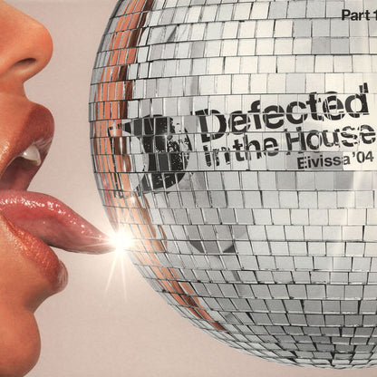 Various : Defected In The House (Eivissa '04) (Part 1) (2x12", Comp)