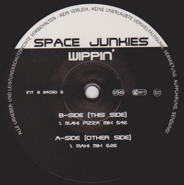 Space Junkies : Wippin' (12")
