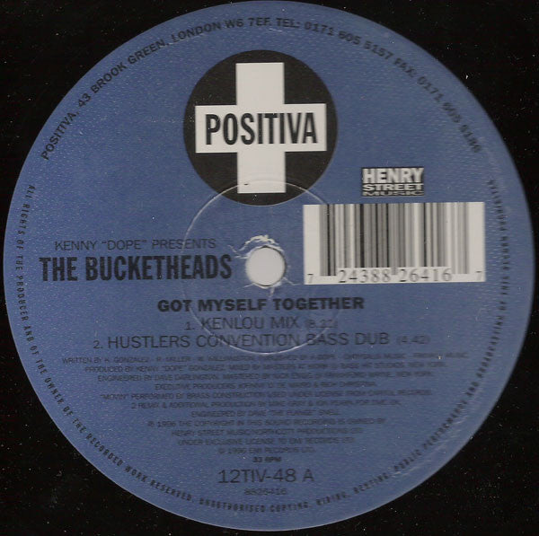 Kenny "Dope"* Presents The Bucketheads : Got Myself Together (12")