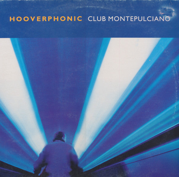 Hooverphonic : Club Montepulciano (12")