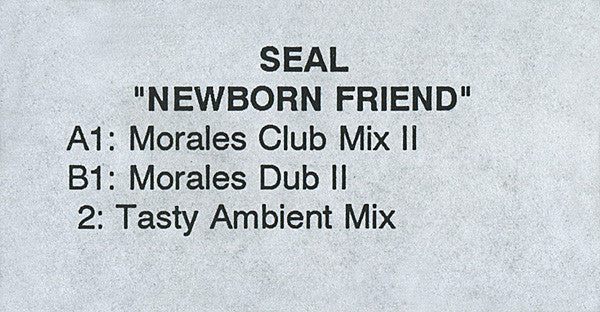 Seal : Newborn Friend (12", Promo)