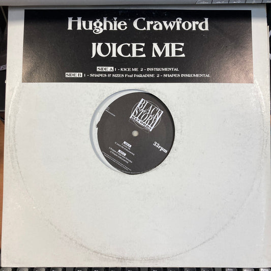 Hughie Crawford : Juice Me / Shapes & Sizzes (12")