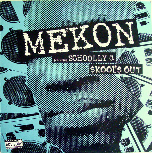 Mekon Featuring Schoolly D : Skool's Out (12", Single)