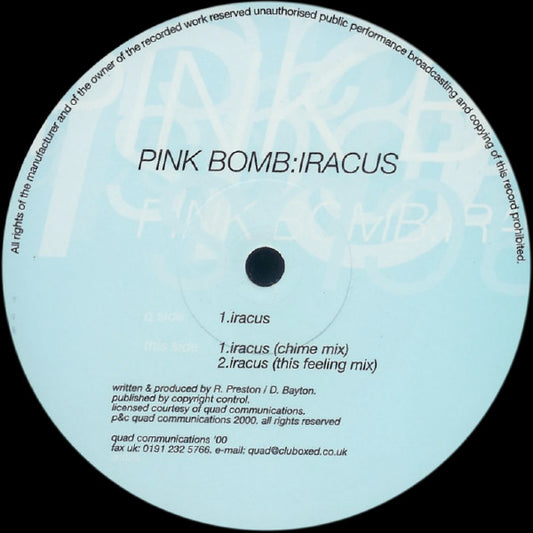 Pink Bomb : Iracus (12")