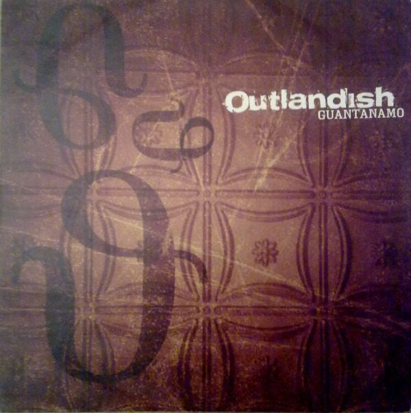 Outlandish : Guantanamo (12")