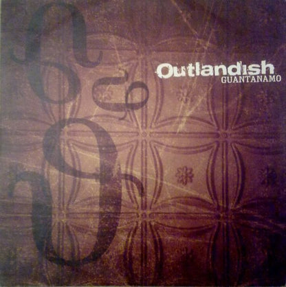 Outlandish : Guantanamo (12")